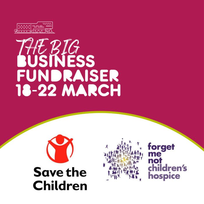 THE BIG BUSINESS FUNDRAISER: JOIN US TO RAISE FUNDS FOR OUR CHOSEN CHARITIES OF THE YEAR